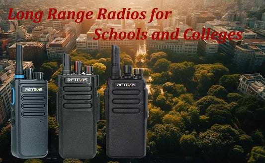 Long Range Radios for Schools/Campus