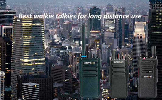 Best walkie talkies for long distance use